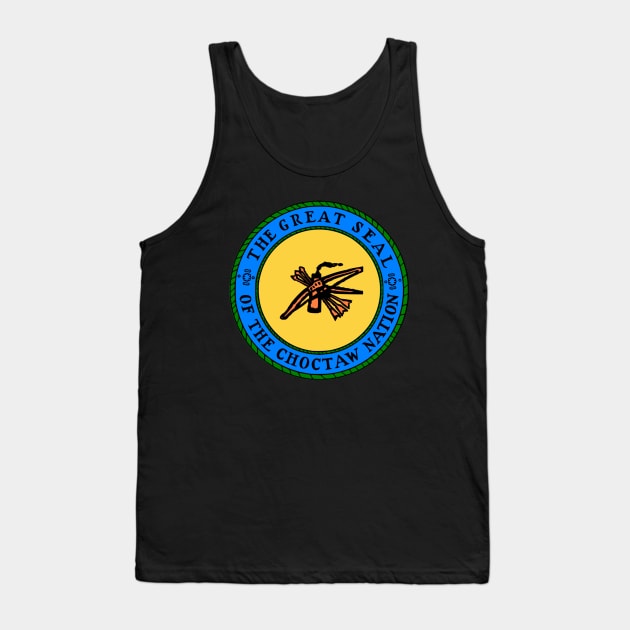 The Great Seal of Choctaw Nation of Oklahoma Tank Top by Shut Down!